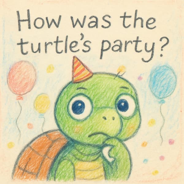 How was the turtle's party?